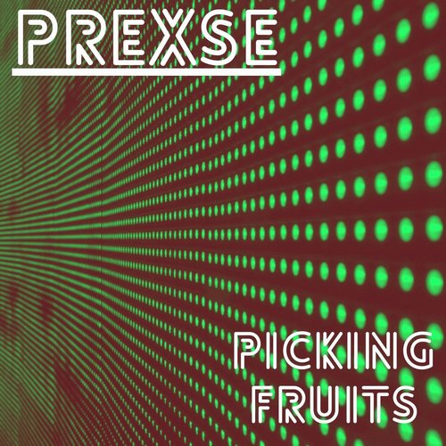 PREXSE - Picking Fruits [197271718649]